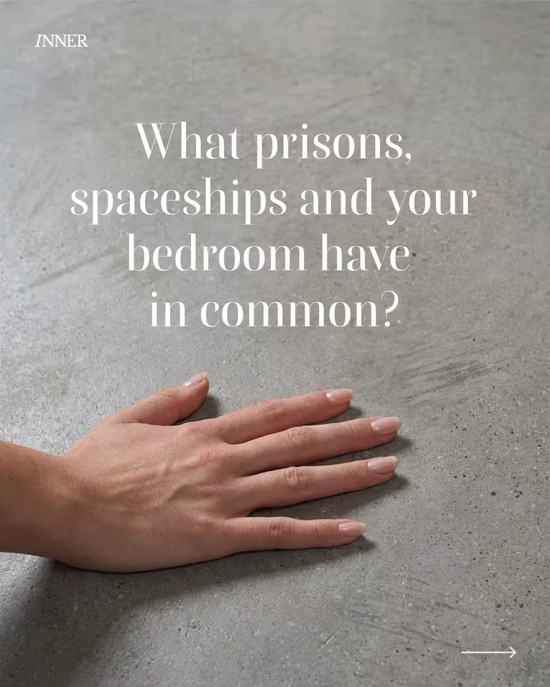 Instragram Post. What prisons, spaceships and your bedroom have in common?